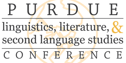 Purdue Linguistics, Literature, and Second Language Studies Conference