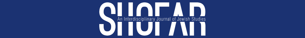 Shofar: An Interdisciplinary Journal of Jewish Studies