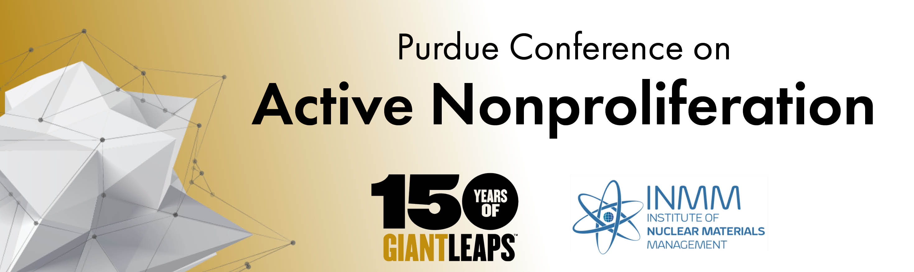 2019 Purdue Conference on Active Nonproliferation