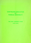 Continuing Education at Purdue University: The First Hundred Years (1874–1974) by Frank K. Burrin