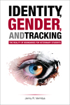 Identity, Gender, and Tracking: The Reality of Boundaries for Veterinary Students