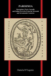 Paroimia: Brusantino, Florio, Sarnelli, and Italian Proverbs From the Sixteenth and Seventeenth Centuries by Daniela D’Eugenio