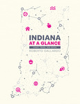 Indiana at a Glance: County Trends, 2025 Edition