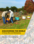 Discovering the World of Honey Bees and Beekeeping