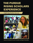 The Purdue Rising Scholars Experience: Exploring Student Success
